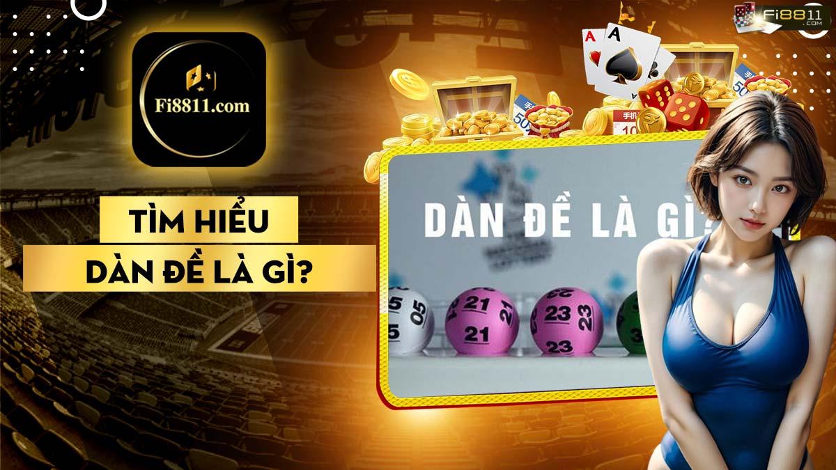 Dàn đề là gì? Tìm hiểu các loại dàn đề phổ biến và cách tính Dàn đề là gì?